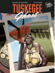 Tuskegee Ghost - tome 1