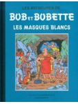 Bob et Bobette - tome 7 : Les masques blancs [collection bleue]