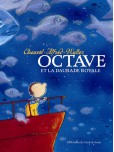 Octave et la daurade royale