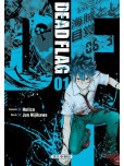 Dead Flag - tome 1