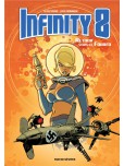 Infinity 8 - tome 2 : Retour vers le Fuhrer