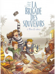 Brigades des souvenirs - tome 2 : Mon Ile adorée