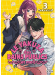Yakuza des bains publics (Le) (et moi) - tome 3