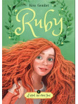 Ruby - tome 1 : L'appel des êtres fées