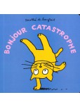 Bonjour catastrophe