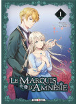 Le Marquis d'Amnésie - tome 1