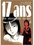 17 ans Une chronique du mal - tome 2