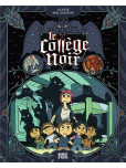 Collège noir - tome 1