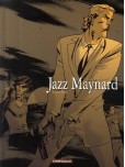 Jazz Maynard - tome 3 : Envers et contre tout