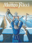 Matteo Ricci : Dans la Cité interdite