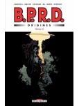 B.P.R.D. - Origines - tome 2