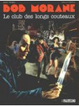 Bob Morane - tome 14 : Le club des longs couteaux [Lefrancq]