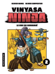 Vinyasa Ninja - tome 2 : La voie du samouraï