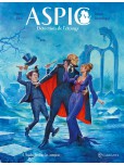 Aspic, détectives de l'étrange - tome 4 : Vaudeville chez les vampires