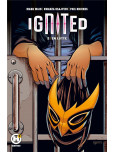 Ignited - tome 2