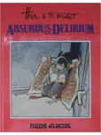 Absurdus Delirium - tome 1