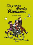 Les Grandes grandes vacances - tome 5