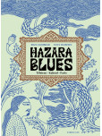 Hazara Blues  : Téhéran. Kaboul. Paris.-Edition 2026