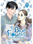The Blue Flowers and The Ceramic Forest T07 - tome 7