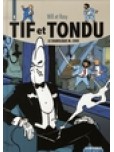 Tif et Tondu - L'intégrale - tome 1 : Le diabolique M. Choc