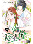 You Rock Me - tome 4
