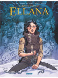 Ellana - La quête d'Ewilan - tome 6