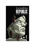 Invisible Republic - tome 3
