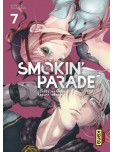 Smokin parade - tome 7