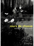 Jours de Chasse