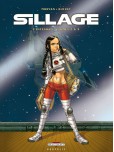 Sillage - L'intégrale - tome 3