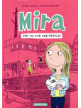 Mira - tome 2 : Ma Vie Sur une Peniche