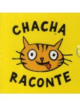 Chacha raconte : Jaune