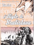 Blason d'argent - tome 22 : L'aigle de Bratislava [NED 2015]