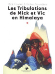 Les Tribulations de Mick et Vic en Himalaya