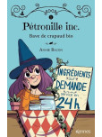 Pétronille inc. - tome 1