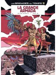 Les Brigades du temps - tome 2 : La grande armada