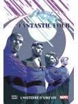 Fantastic Four L'histoire d'une vie