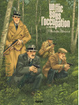 Un flic sous l'Occupation - tome 2