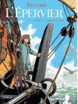 L'Epervier - tome 4 : Captives à bord [grand format]