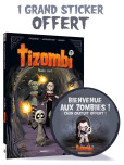Tizombi - tome 4 : avec déco Halloween 2025