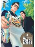 La Voie du tablier - tome 14