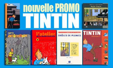 nouvelle promotion TINTIN